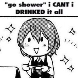 an image of a cartoon character that is drinking from a cup with the caption, go shower i can't drink it all