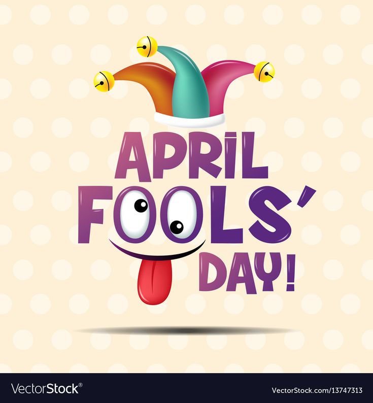 an image of a happy cartoon character with the words april fool's day