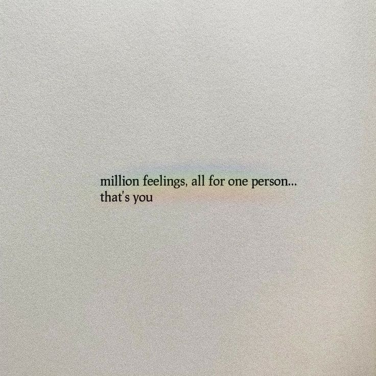 a piece of paper with the words million feelings, all for one person that's you