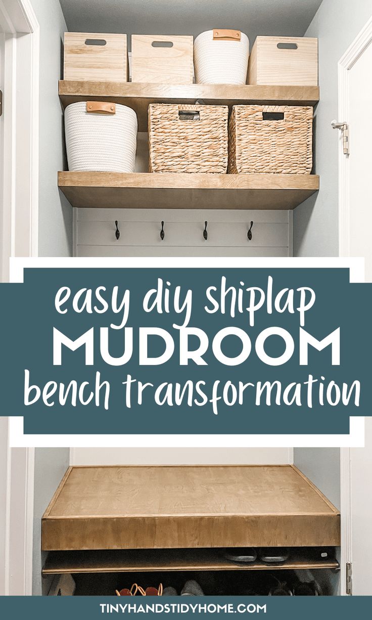 an easy diy shiplap mudroom with baskets and bins on the shelves