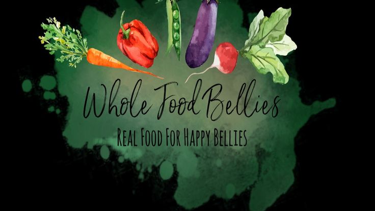 Whole Food Bellies - Easy Whole Food Recipes - Healthy Recipes