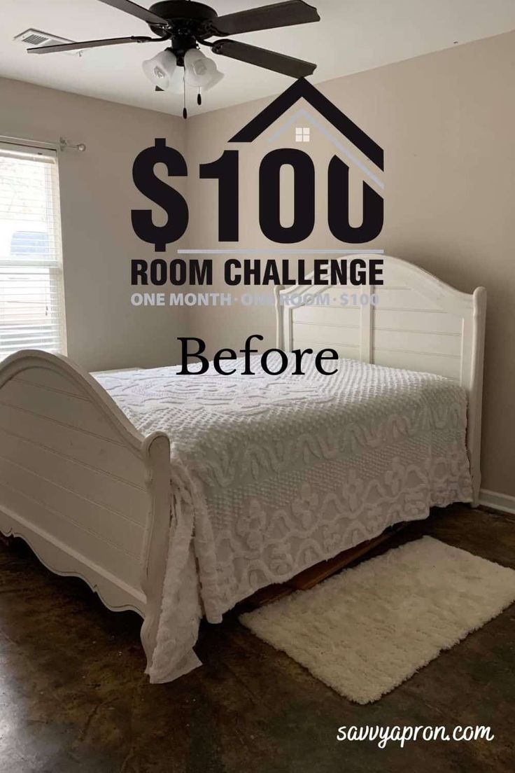 a white bed sitting in a bedroom next to a window with the words $ 100 room challenge written on it