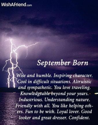 a poem written in front of a dark background with lightning and clouds above it, which reads,'september born wise and humble inspiring character cool in difficult situations