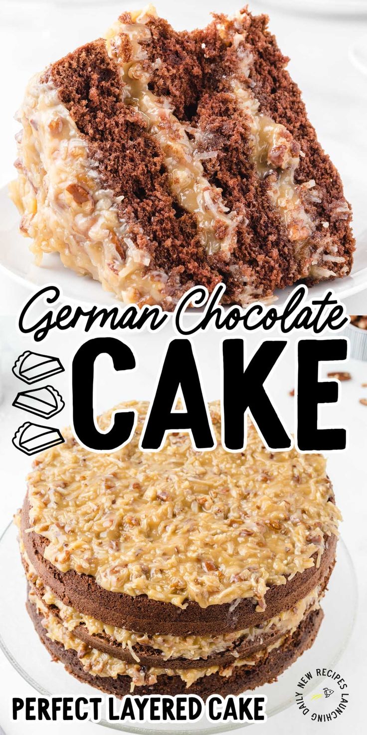 german chocolate cake is the perfect layered cake for any occasion it's easy to make and so delicious