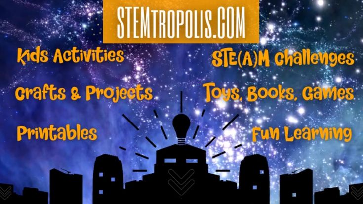 STEMtropolis - STEM Activities for Kids - Printables - Projects