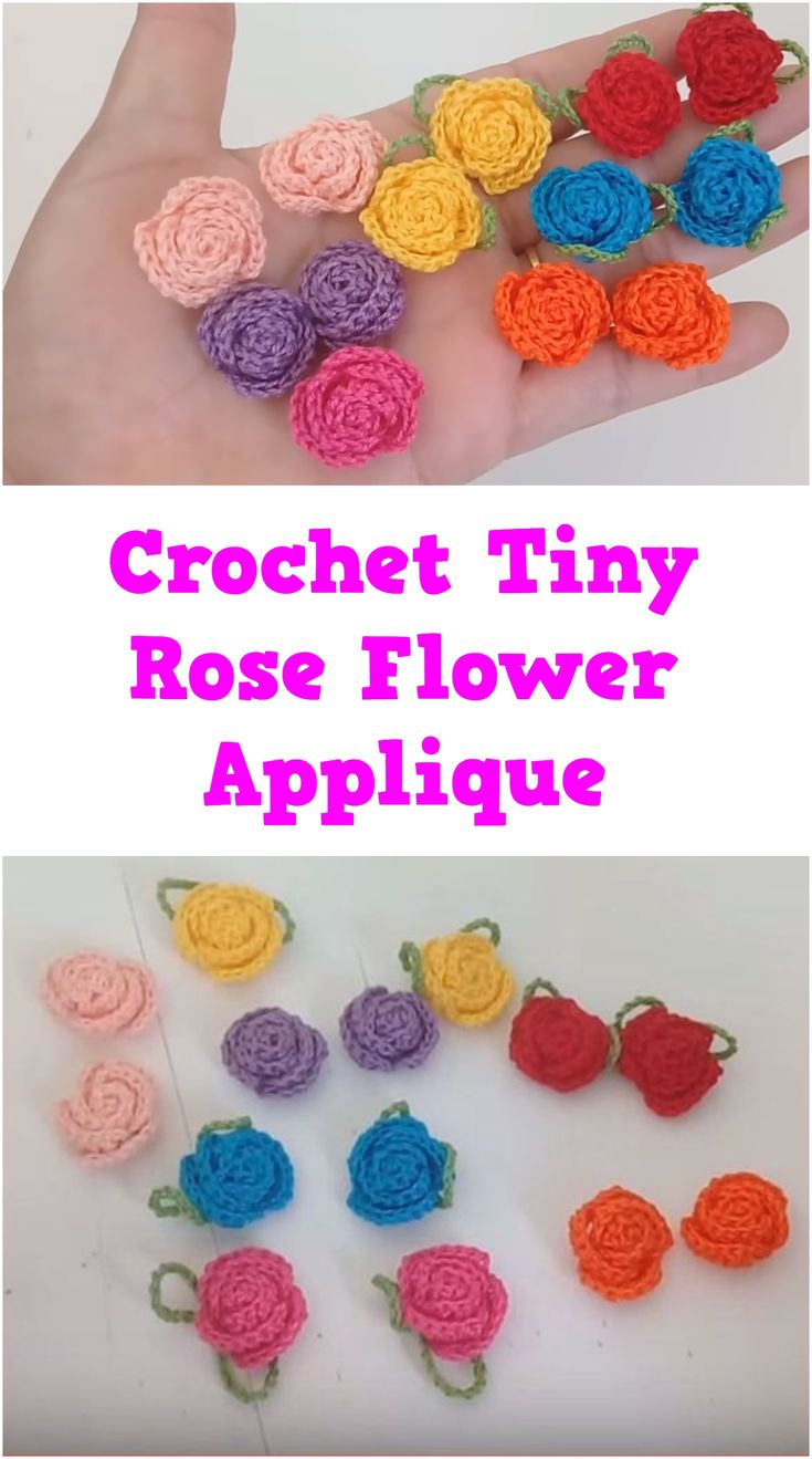 crochet tiny rose flower applique is shown in different colors and sizes