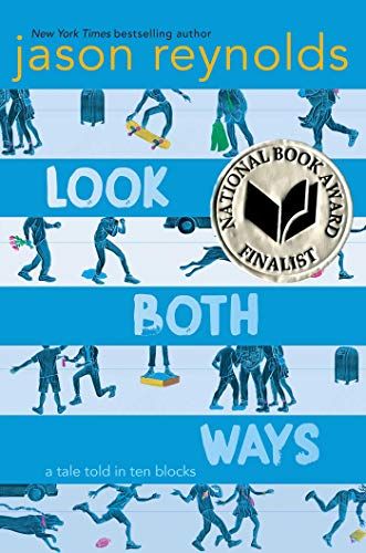 the book cover for look both ways by jason reyrolds, with illustrations of people