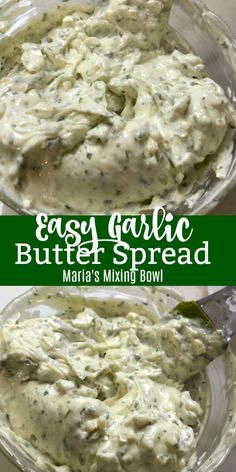 two bowls filled with some type of spread on top of each other and the words easy garlic butts spread above them