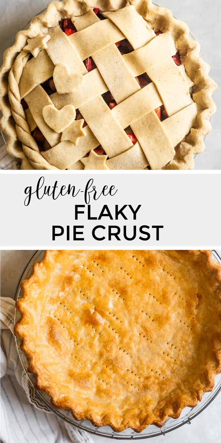 two different views of pie crusts with the text gluen free flaky pie crust