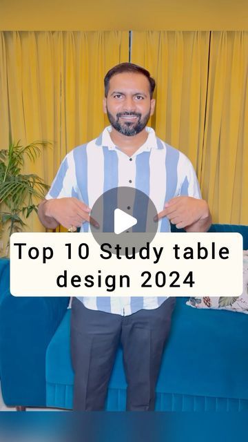 a man standing in front of a blue couch with the words top 10 study table design 2020