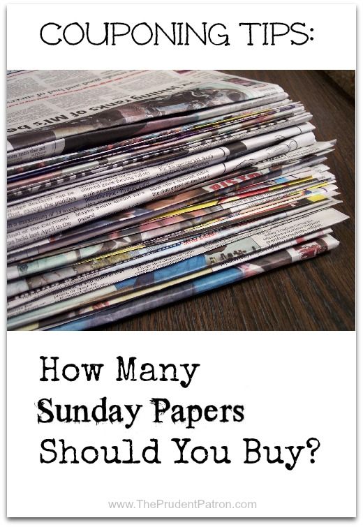 newspapers stacked on top of each other with the words couping tips how many sunday papers should you buy?