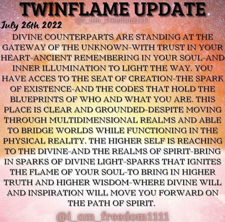 a poem with the words twin flame update written in white and orange on top of it