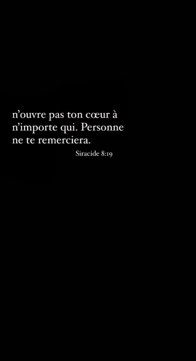 a black and white photo with a quote on the bottom that says, nouve pass ton coer a nimporte quil personane ne te remerierra