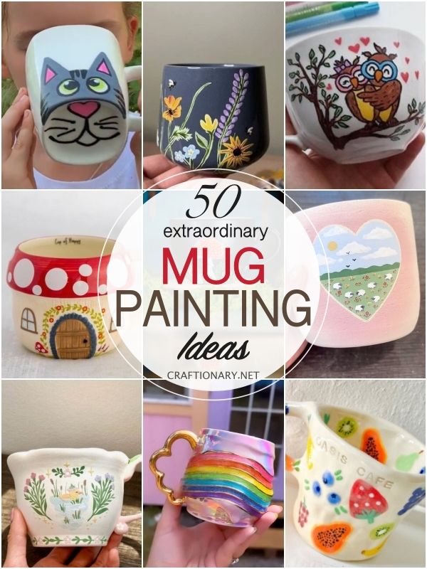 there are many pictures of mugs painted with animals and flowers on them, including one that says 50 extraordinary mug painting ideas