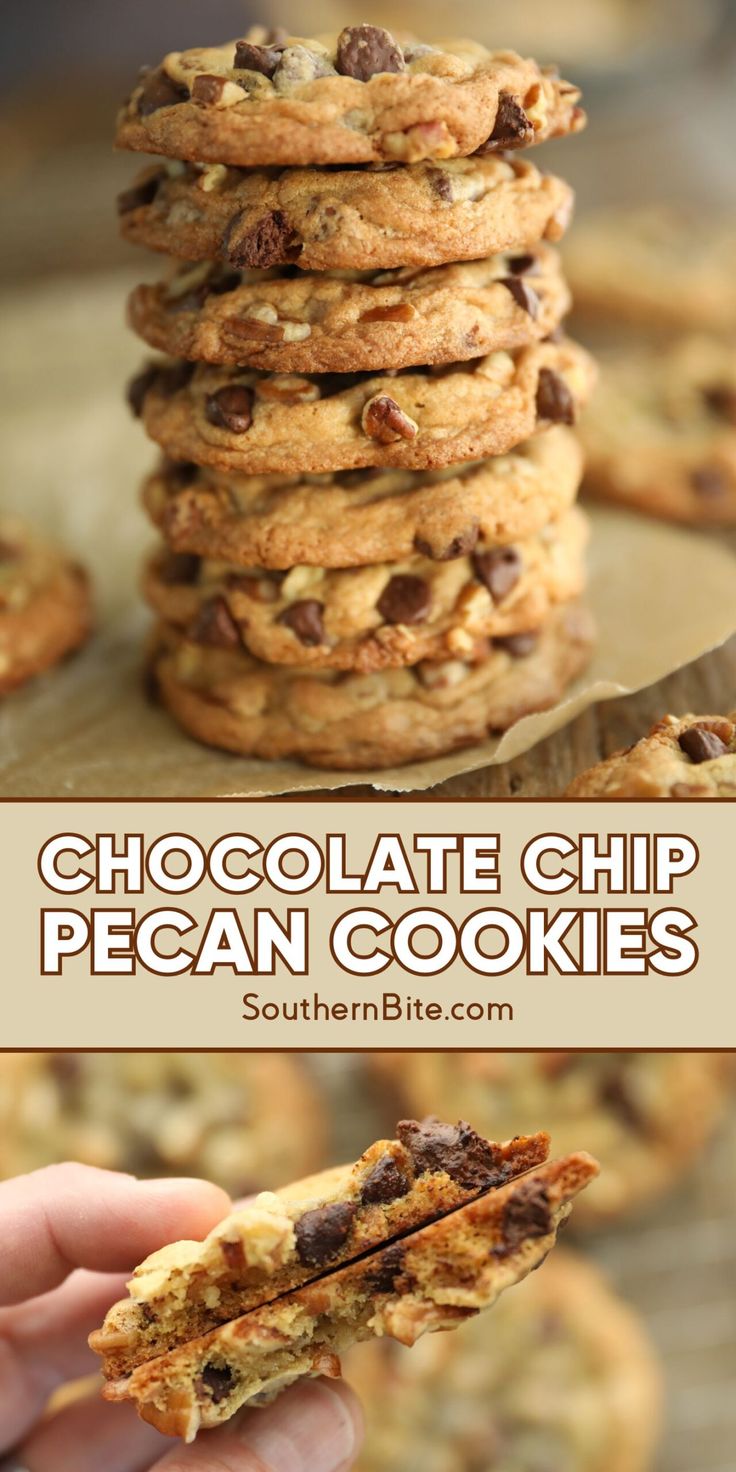 chocolate chip pecan cookies stacked on top of each other with text overlay that reads, chocolate chip pecan cookies