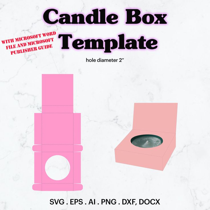 a pink box with a hole in it and the words candle box template above it