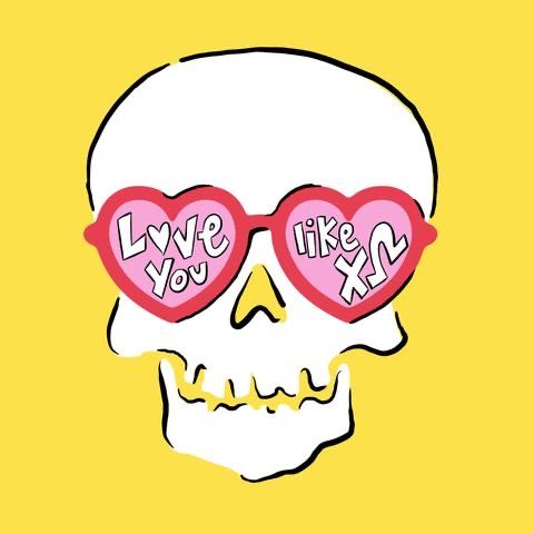 a skull wearing sunglasses with the words love you like x and y written on it