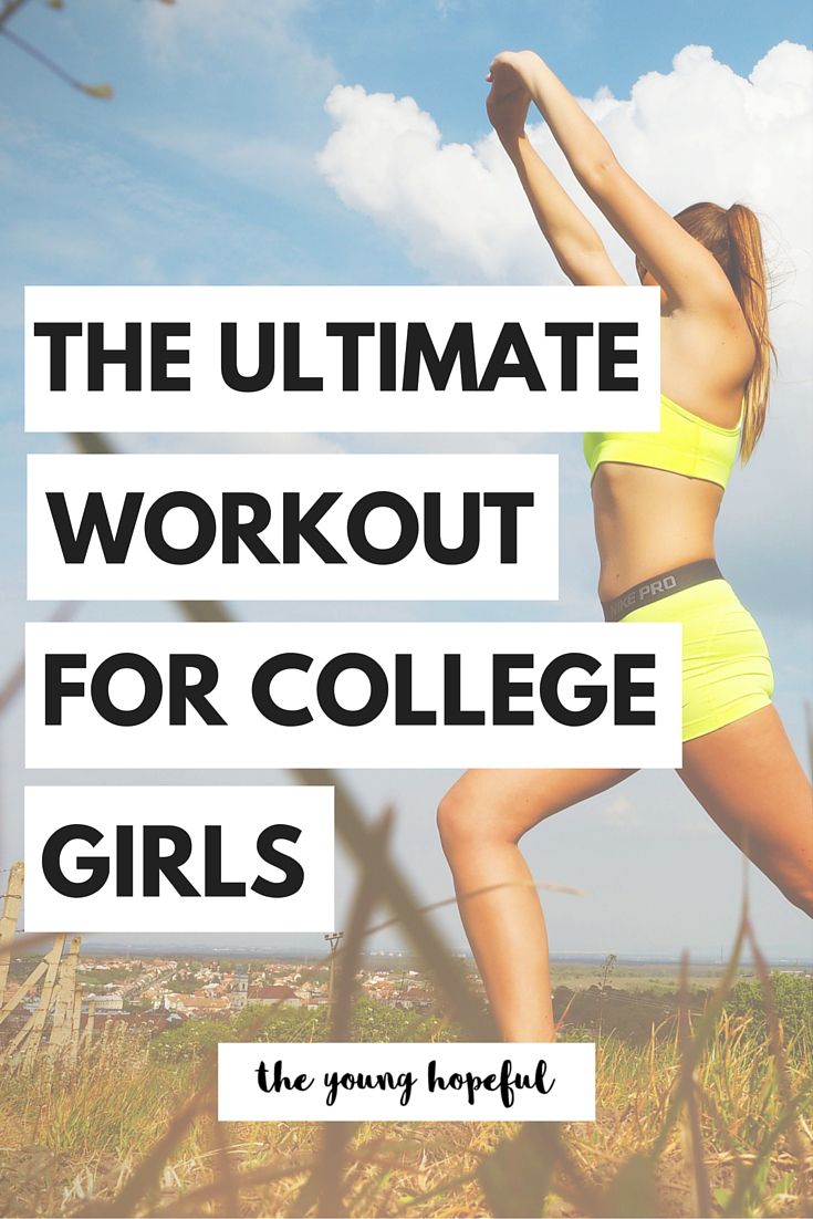 the ultimate workout for college girls