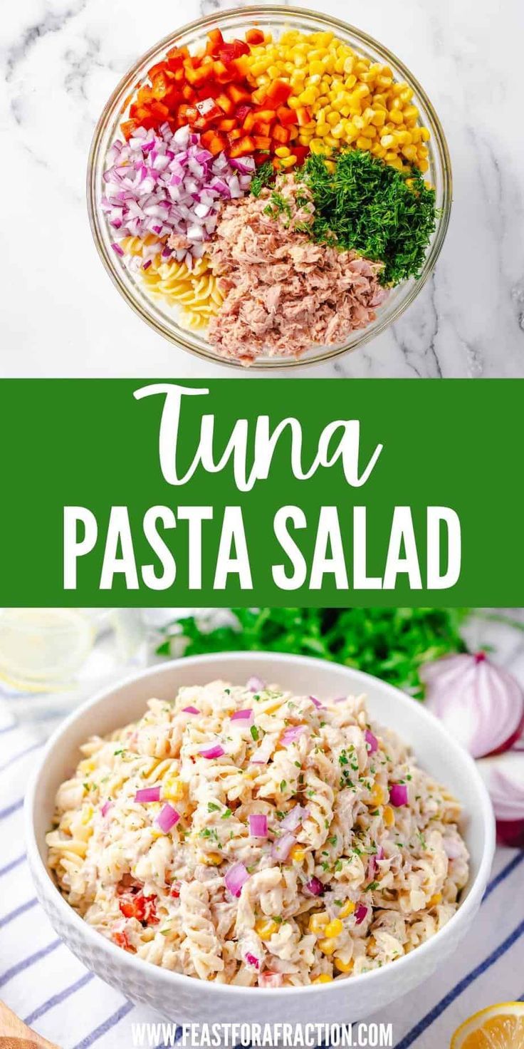 tuna pasta salad in a white bowl with the title above it and an image of two bowls