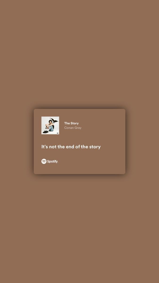 an image of a brown background with the words it's not the end of the story