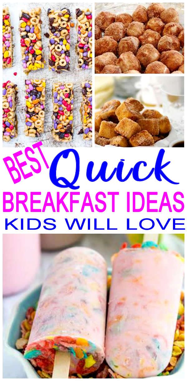 the best quick breakfast ideas for kids will love these snacks and desserts that are easy to make