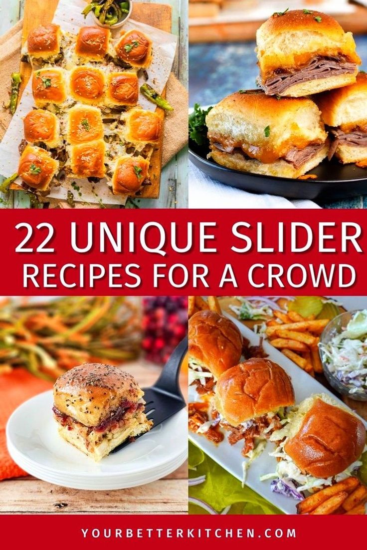 twelve unique slider recipes for a crowd