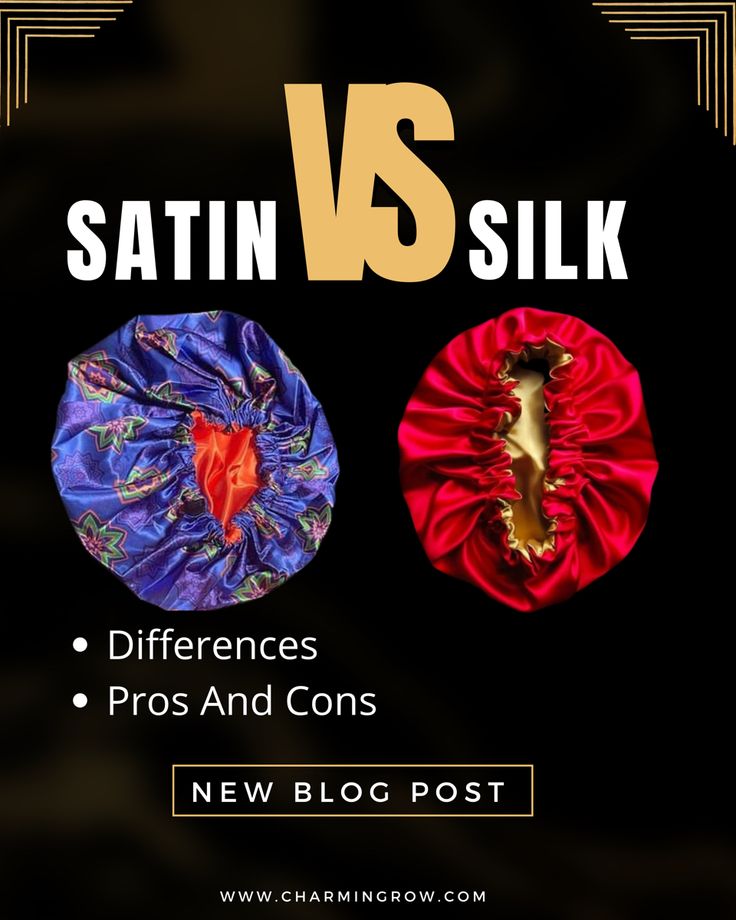 satin vs silk differences pros and cons new blog post