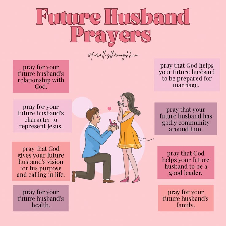 a man kneeling down next to a woman in front of a pink background with the words, future husband prayer