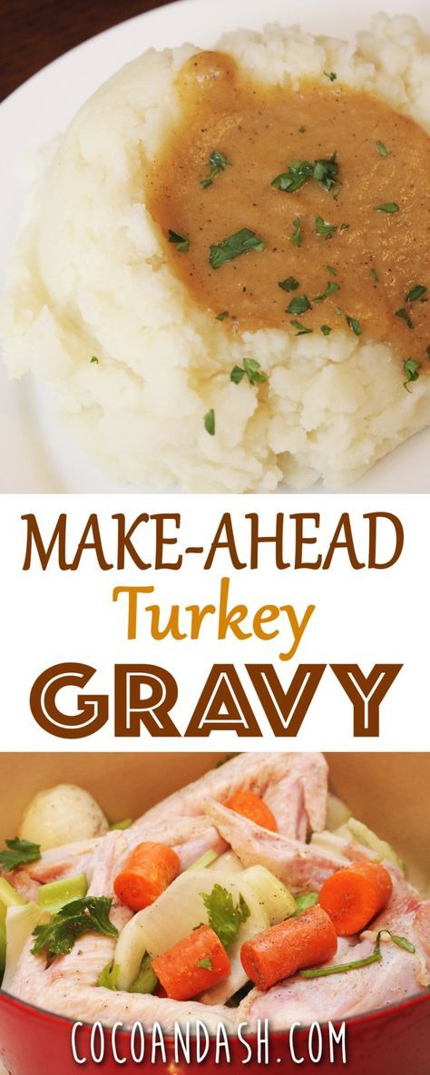 make - ahead turkey gravy with potatoes and carrots