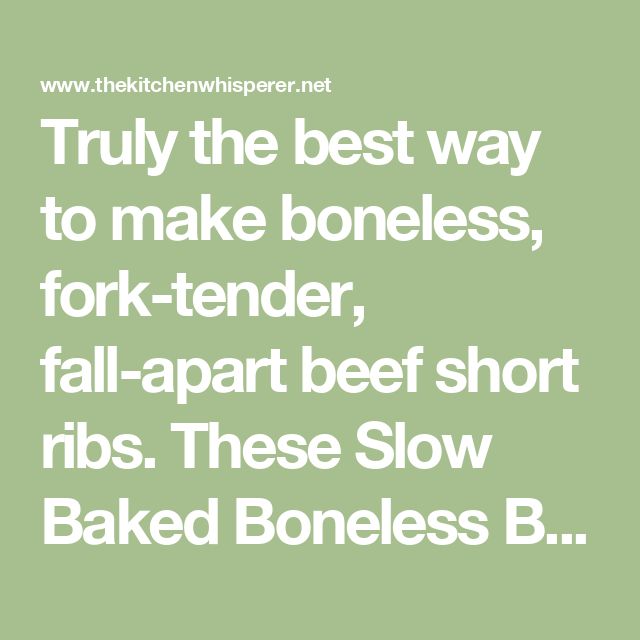 Truly the best way to make boneless, fork-tender, fall-apart beef short ribs. These Slow Baked Boneless Beef Short Ribs will melt in your mouth with a luscious gravy that just begs for creamy mashed potatoes! Oven Roast Beef, Bbq Beef Short Ribs, Smoked Beef Short Ribs, Bacon Bbq Sauce, Smoked Beef Ribs, Boneless Beef Short Ribs, Beef Short Rib Recipes, Perfect Mashed Potatoes, Tangy Bbq Sauce