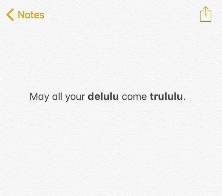 the text reads, may all your dellu come truluu u and then you