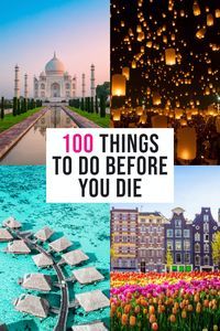 the top ten things to do before you die in india, including lanterns and flowers