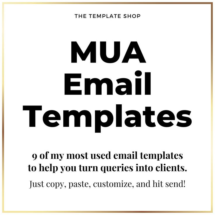 an email template with the text'mua email templates'in black and white