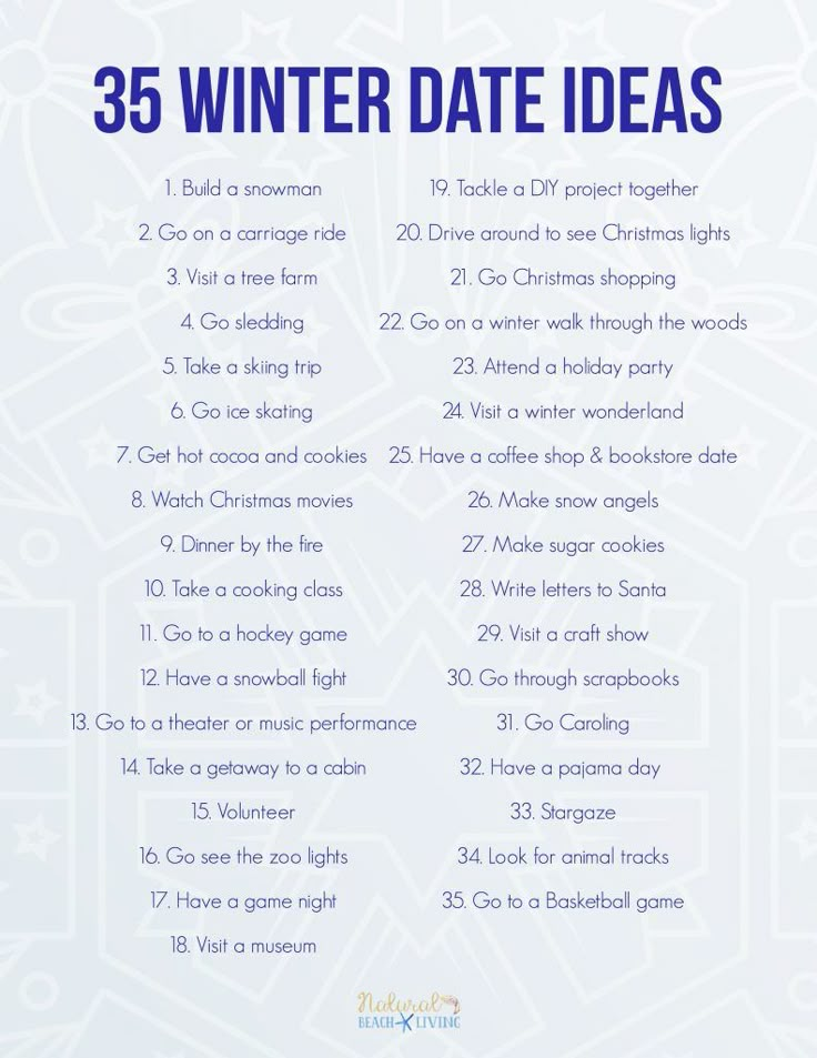 the 25 winter date ideas list is shown in blue and white with snowflakes