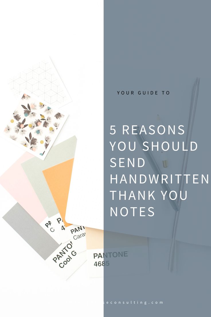 a notepad with the words 5 reasons you should send handwritten thank you notes