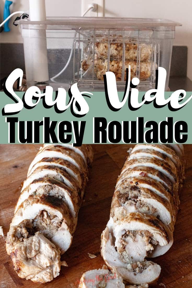 some kind of turkey roulade on a cutting board with the words sous vide turkey roulade