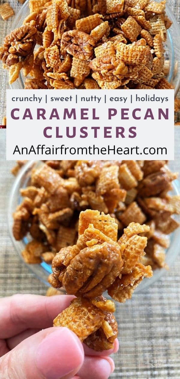 caramel pecan clusters in a glass bowl with text overlay