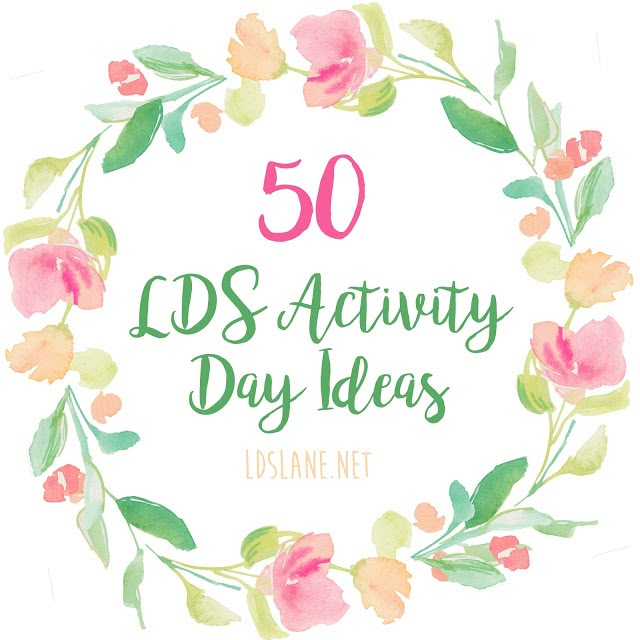 the words, 50 d's attivty day ideas are surrounded by watercolor flowers