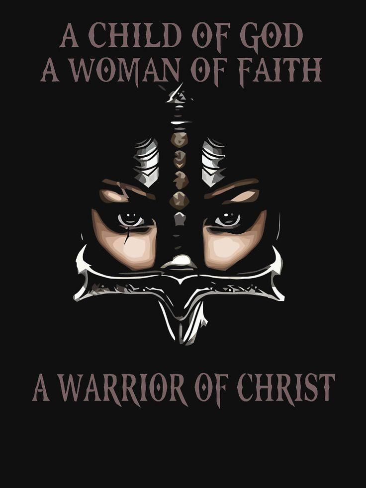 a woman of faith with the words, a warrior of christ