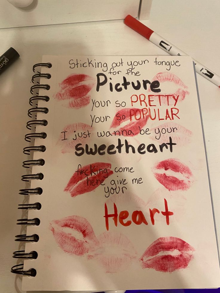 a spiral notebook with writing on it that says, you're pretty and sweet heart