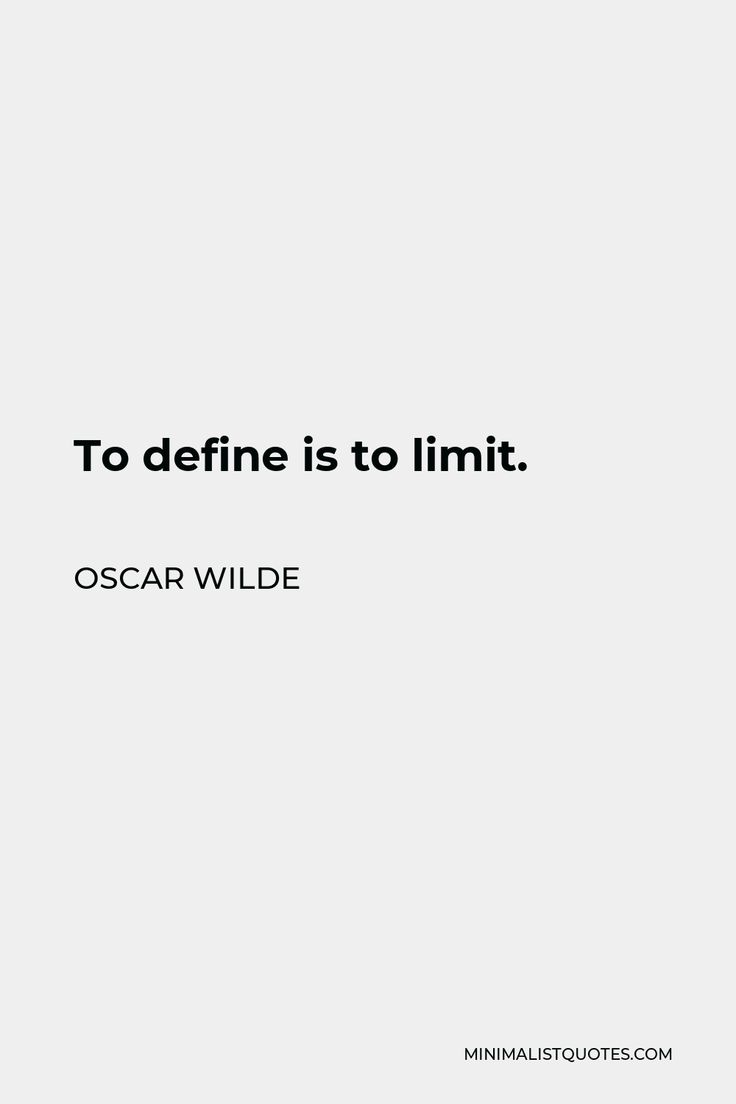 an image with the words to define is to limit oscar wilde on it's side