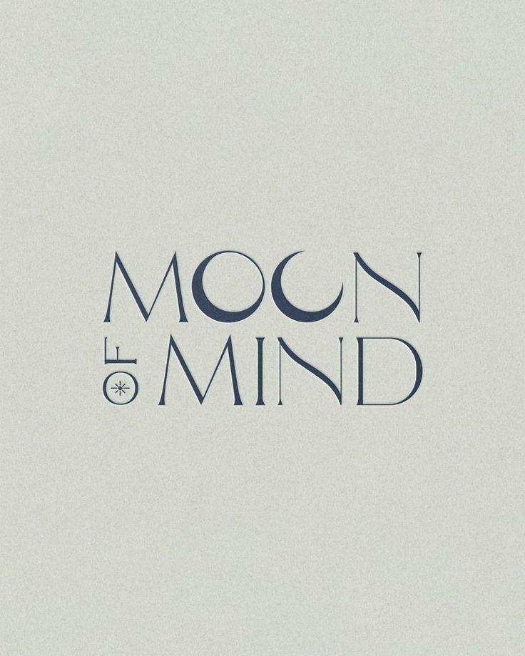 the words moon and mind written in black on a white background