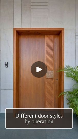 an open wooden door with the words different door styles by operation on it's side