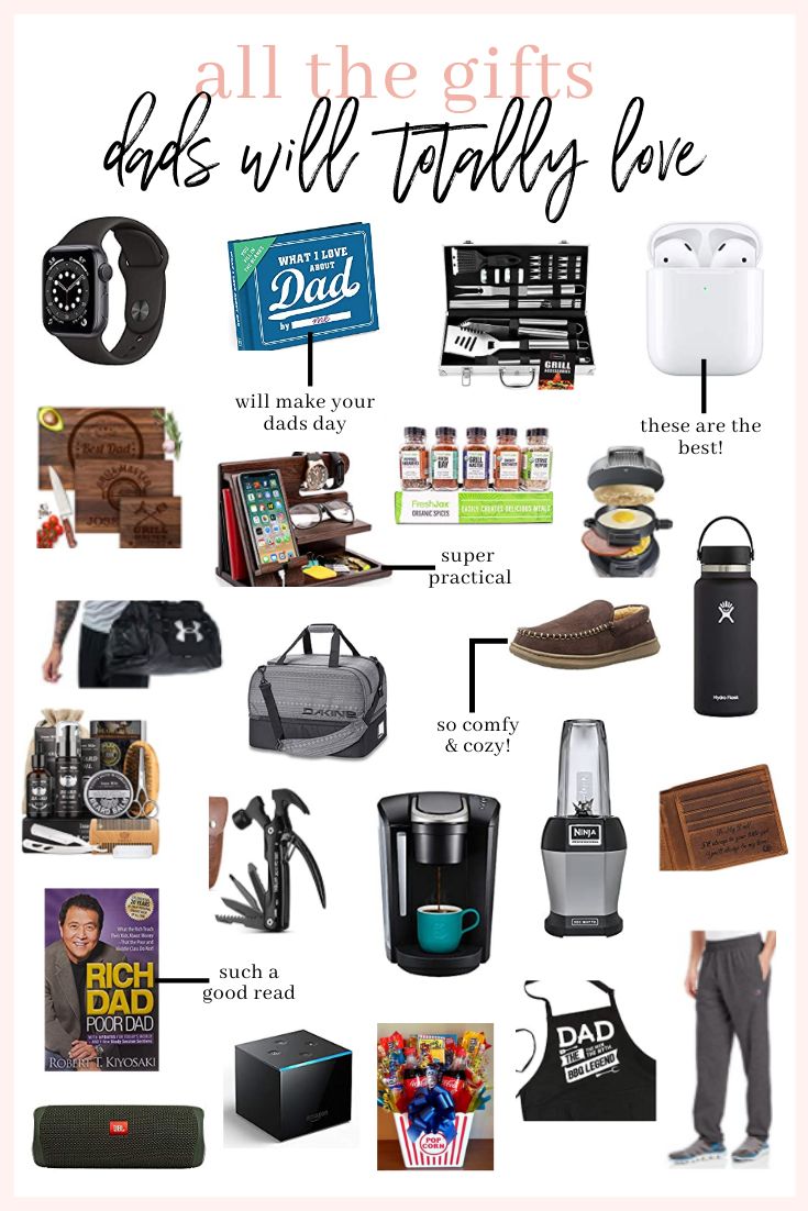 all the gifts that dad will truly love in his life and it's great for him