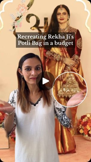 a woman standing in front of a painting with the caption recreating rekha ji's potli bag in a budget