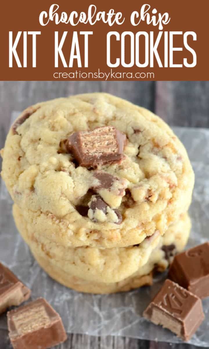 chocolate chip kitkat cookies with text overlay