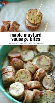 some food that is in a bowl and on a table with the words maple mustard sausage bites