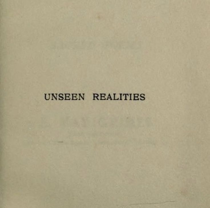 an old book with the title unseen realities