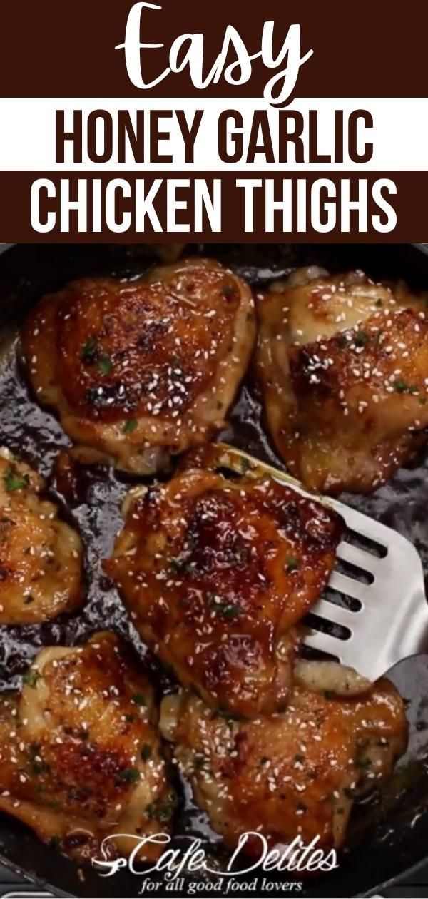 honey garlic chicken thighs in a cast iron skillet with text overlay that reads easy honey garlic chicken thighs