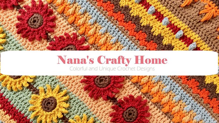 Nana's Crafty Home | Free Crochet Patterns | Crochet Tutorials